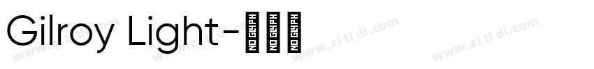 Gilroy Light字体转换